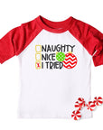 Naughty, Nice, I Tried Kids Funny Christmas Raglan
