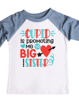 Cupid Is Promoting me to BIG Brother Valentines Raglan