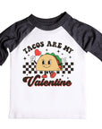 Tacos are my Valentine Retro Valentines Raglan