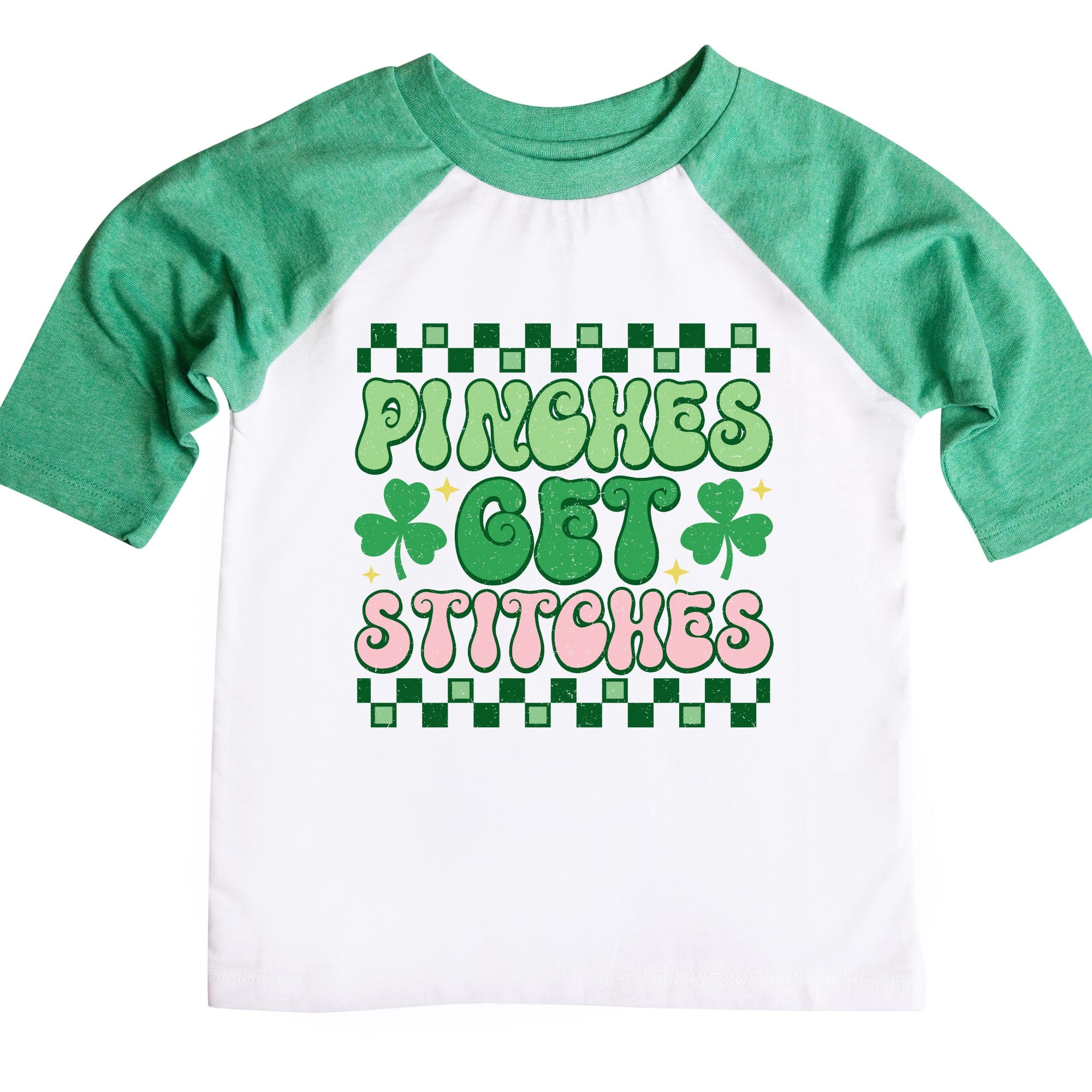 Pinches Get Stitches Girls St. Patrick&#39;s Day Shamrock Raglan