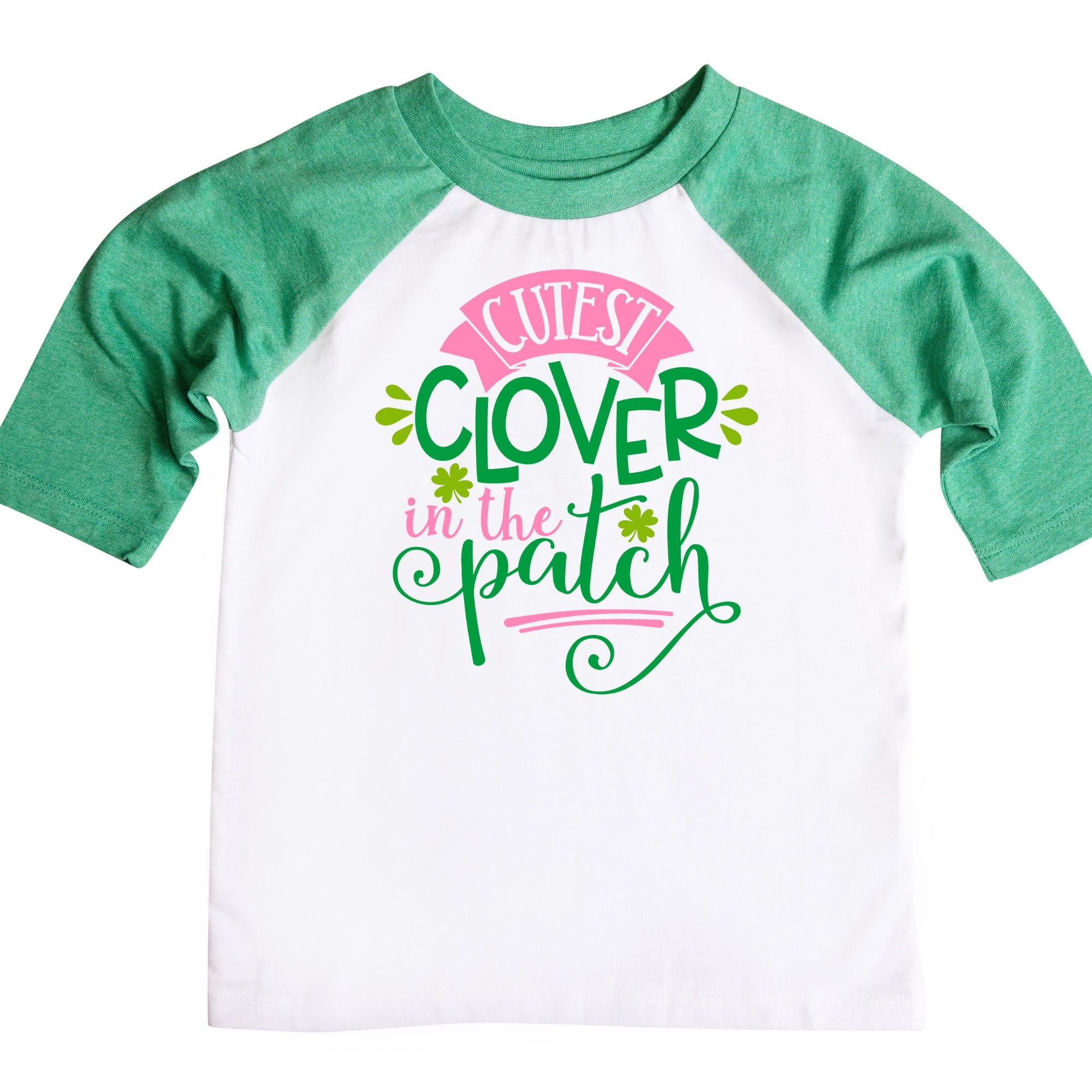 Cutest Clover in the Patch Girls St. Patrick&#39;s Day Raglan