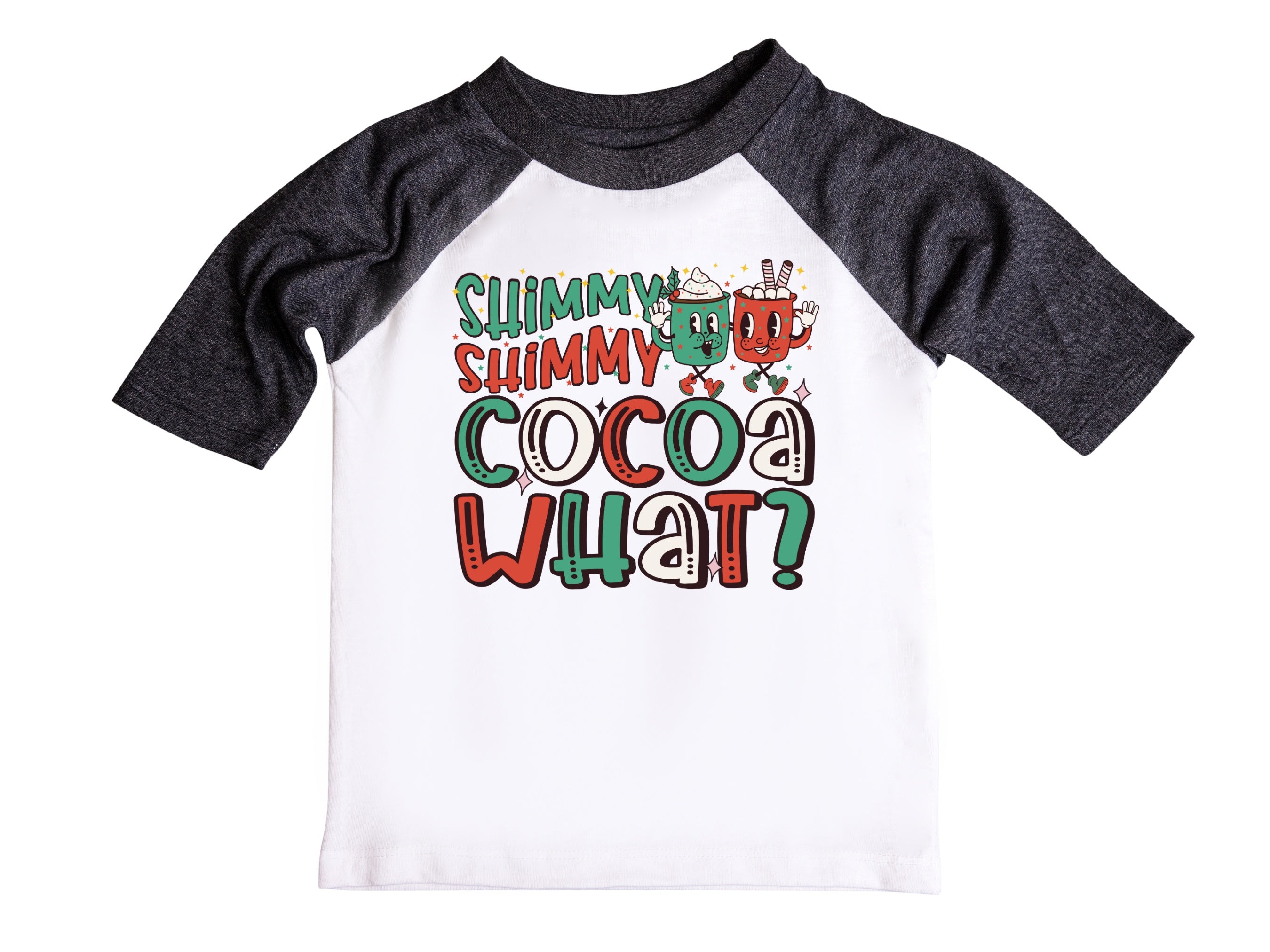Shimmy Shimmy Cocoa What? Retro Christmas Raglan