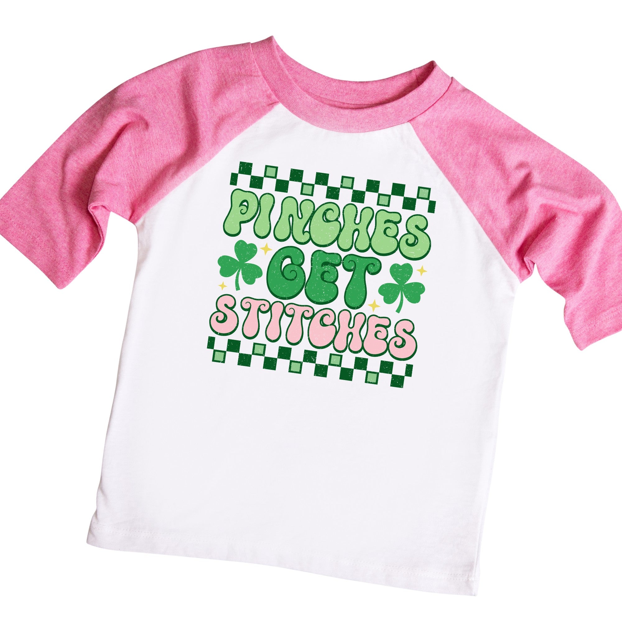 Pinches Get Stitches Girls St. Patrick&#39;s Day Shamrock Raglan